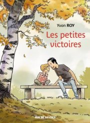 Accédez à la BD Les Petites Victoires Accédez à la BD Les Petites Victoires