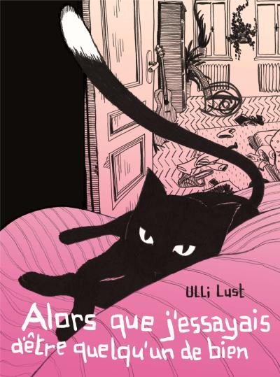 Accédez à la BD Alors que j'essayais d'être quelqu'un de bien Accédez à la BD Alors que j'essayais d'être quelqu'un de bien