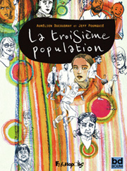 Accédez à la BD La Troisième Population Accédez à la BD La Troisième Population
