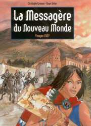 Acc�der � la BD La messag�re du Nouveau-Monde