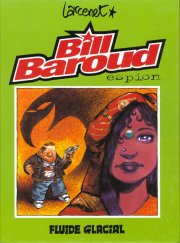 Acc�der � la BD Bill Baroud (Fluide Glacial)