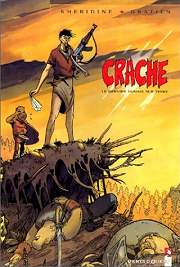 BD Crache - Le dernier homme sur Terre