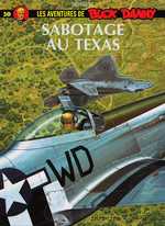 BD Buck Danny - Sabotage au Texas