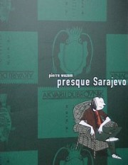 Acc�der � la BD Presque Sarajevo