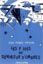 BD Les 7 vies du d�voreur d'ombres