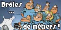 Une profession peut faire rire... pourvu qu'on la détourne un peu.