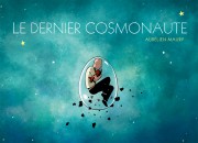 Accéder à la BD Le Dernier Cosmonaute