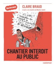 Accéder à la BD Chantier interdit au public