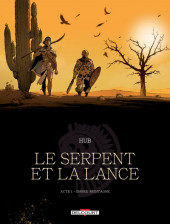 Accéder à la série BD  Le Serpent et la Lance