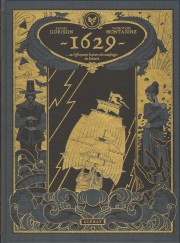 Accéder à la série BD 1629 ou l'effrayante histoire des naufragés du Jakarta