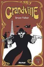 Accéder à la série BD Grandville