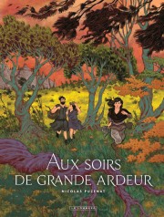 Accéder à la série BD Aux soirs de grande ardeur