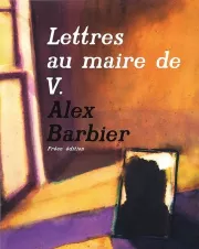 Lettres au maire de V. - BD, avis, informations, images, albums