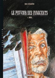 Accéder à la BD Le Pouvoir des innocents