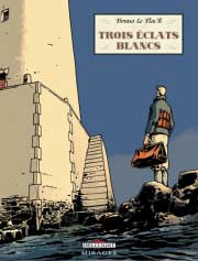 Accéder à la BD Trois éclats blancs