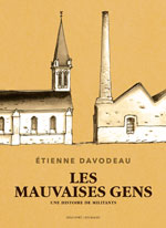 Accéder à la fiche de Les Mauvaises gens