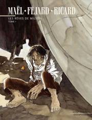 Accéder à la BD Les Rêves de Milton