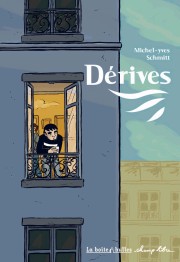 Accéder à la BD Dérives (Schmitt)