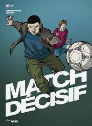 Accéder à la BD Match décisif