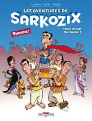 Accéder à la BD Sarkozix (Les Aventures de)