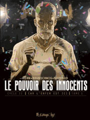 Accéder à la série BD Car l'enfer est ici