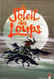 Accéder à la série BD Le Soleil des loups