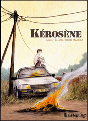 Accédez à la BD Kérosène Accédez à la BD Kérosène