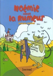 Accéder à la BD Noémie contre la Rumeur